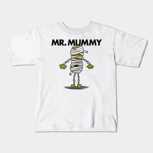 MR. MUMMY Kids T-Shirt